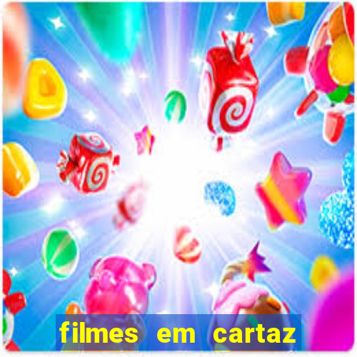 filmes em cartaz barra shopping